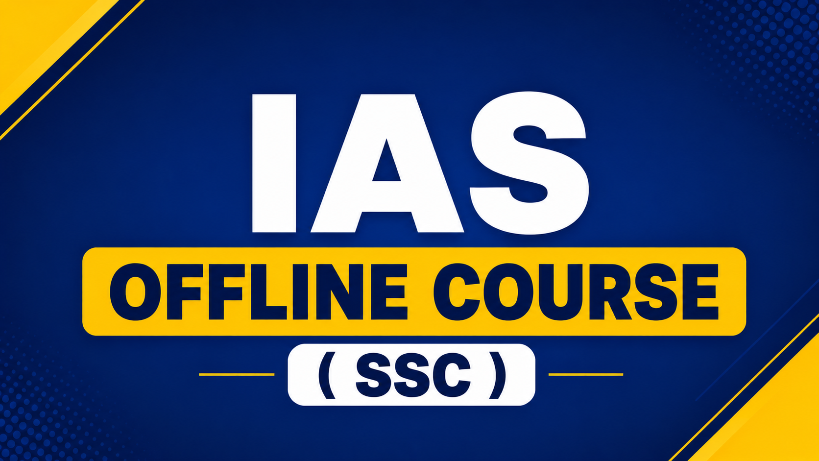 IAS OFFLINE COURSE